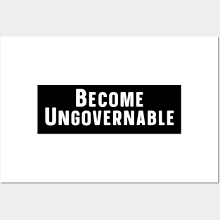 Become Ungovernable Posters and Art